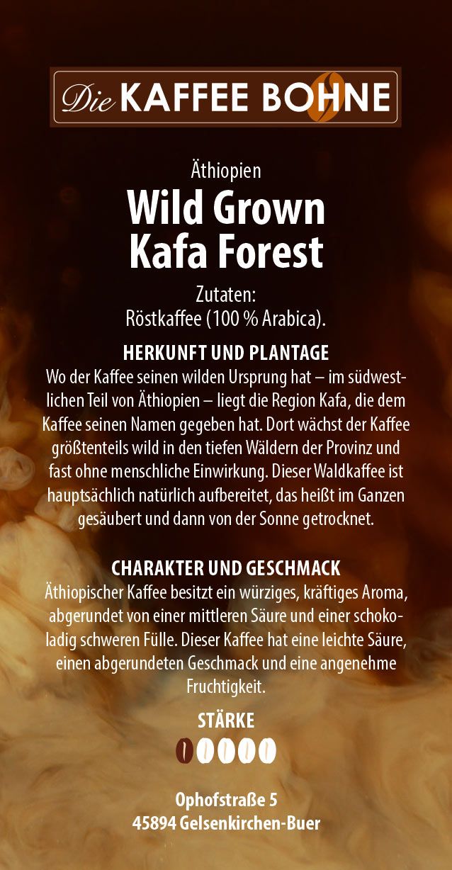 Äthiopien Kaffee - Wild Grown Kafa Forest